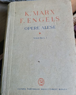 OPERE ALESE-K. MARX -F. ENGELS foto