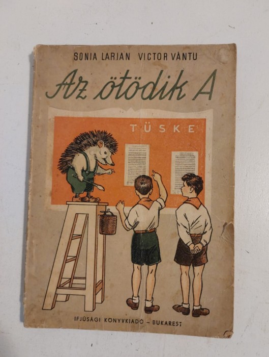 Sonia Larian, Victor Vantu, 1954, Az otodik A, TUSKE