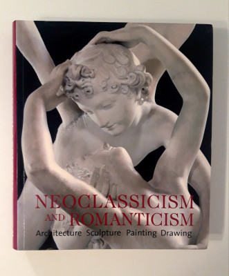 Album de arta Neoclassicism and Romanticism Rolf Toman foto