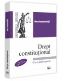 Drept constitutional. Curs univesitar. Editia a II-a, revazuta si adaugita - Anca Jeanina Nita