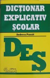 Dictionar Explicativ Scolar - Andreea Panait, Editura Eduard, 2021, 671 pagini - Limba Romana