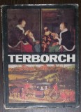 RAOUL SORBAN - TERBORCH. EDITURA MERIDIANE 1985