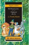 The wizard of Oz , Vrajitorul din Oz - L. Frank Baum