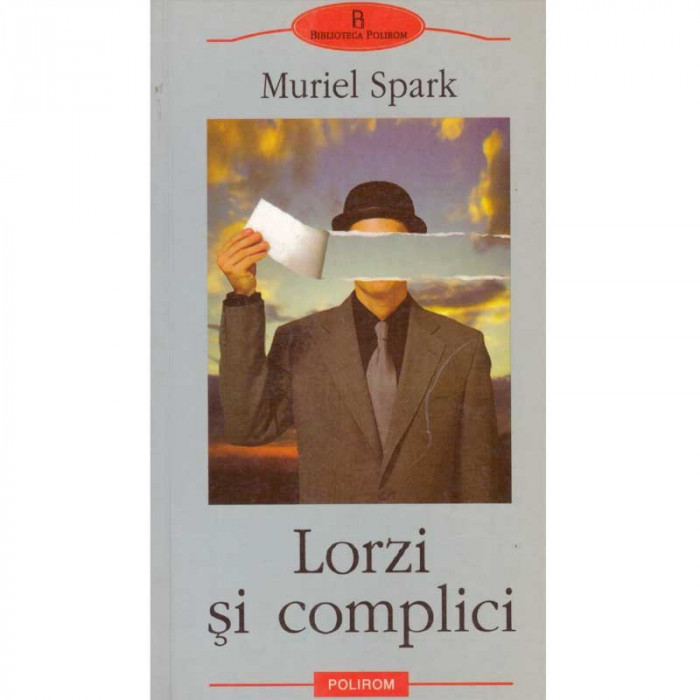 Muriel Spark - Lorzi si complici - 134312