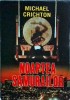 Noaptea Samurailor - Michael Crichton, 1994, Romana, Beletristica Politista, Stare Buna, 13 x 20 cm