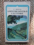 Calistrat Hogas - Amintiri dintr-o calatorie