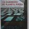 CU DUMNEZEU PE PLANETA PIPERA , O SECVENTA DE DUHOVNICIE CITADINA de RAZVAN BUCUROIU , 2022