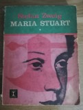 Maria Stuart - Stefan Zweig - doar vol. 1, 1974