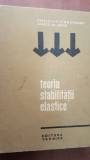 Teoria stabilitatii elastice- Stephen P. Timoshenko, James M. Gere