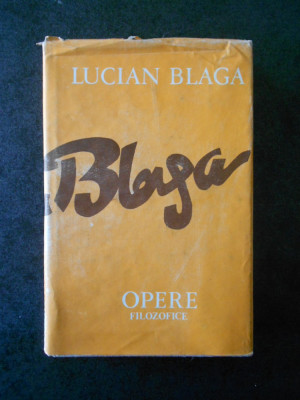 LUCIAN BLAGA - OPERE FILOZOFICE volumul 11 TRILOGIA COSMOLOGICA foto