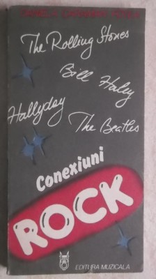 Daniela Caraman Fotea - Conexiuni Rock (vezi detalii pentru livrare in tara) foto