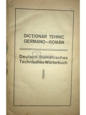 Aurel Rascanu - Dictionar tehnic germano-roman (ed. II) (Editia: 1929) foto