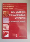 Boli digestive cu manifestari cutanate &ndash; semnale de alarma - Camelia Diaconu