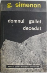 Domnul Gallet, decedat ? Georges Simenon foto