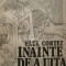 Inainte de a uita, vol. I, II