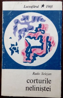 RADU SELEJAN - CORTURILE NELINISTEI (VERSURI, volum de debut - 1968) foto