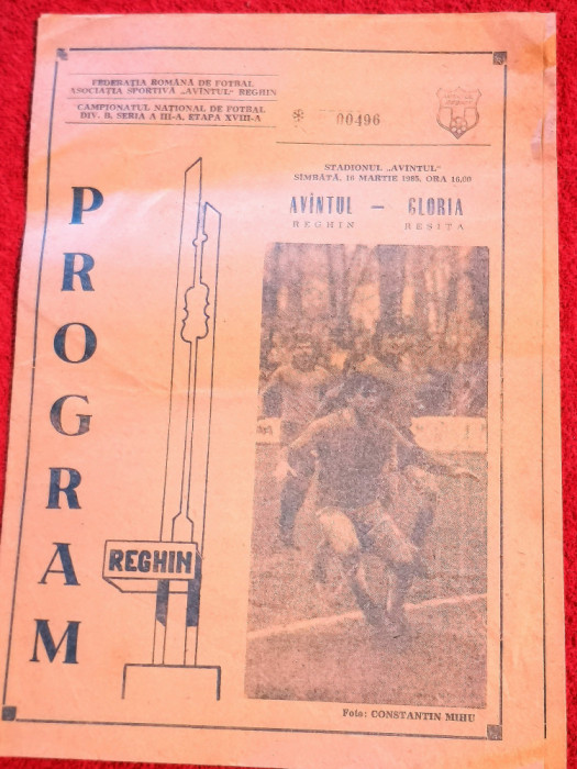 Program meci fotbal &quot;AVANTUL&quot; REGHIN - GLORIA RESITA (16.03.1985)