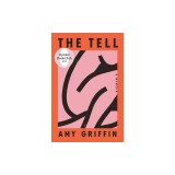 The Tell: A Memoir