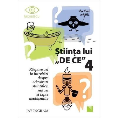 Stiinta lui &amp;quot;DE CE&amp;quot; 4 - Jay Ingram foto