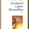 Scrisori catre Monalisa-Anamaria Beligan