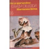 Ulii si porumbei. Marianna Sirca
