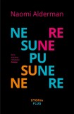 Nesupunere - Naomi Alderman - Storia Books