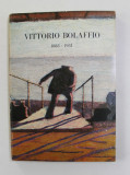 VITTORIO BOLAFFIO 1883- 1931 , ALBUM DE ARTA , 1975