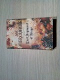 LAST ARGUMENT OF KINGS -The First Law, Book Three - Joe Abercrombie -2009, 695p., Alta editura