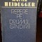 REPERE PE DRUMUL GINDIRII , MARTIN HEIDEGGER