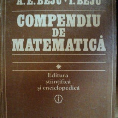 COMPENDIU DE MATEMATICA de ANGELA ELENA BEJU-IULIAN BEJU,BUC.1983