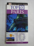Ghiduri Turistice Vizuale Top 10 - PARIS - Mike Gerrard * Donna Dailey