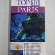 Ghiduri Turistice Vizuale Top 10 - PARIS - Mike Gerrard * Donna Dailey