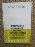 Anton Crihan - Drepturile romanilor asupra Basarabiei dupa unele surse rusesti