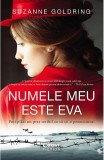 Cumpara ieftin Numele Meu Este Eva, Suzanne Goldring - Editura Corint