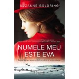 Numele Meu Este Eva, Suzanne Goldring - Editura Corint