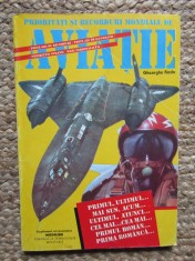 PRIORITATI SI RECORDURI MONDIALE IN AVIATIE - GHEORGHE RADO