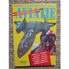 PRIORITATI SI RECORDURI MONDIALE IN AVIATIE - GHEORGHE RADO