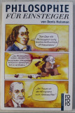 Philosophie f&uuml;r Einsteiger / Denis Huisman