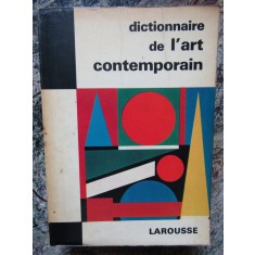 DICTIONNAIRE DE L&#039;ART CONTEMPORAIN de RAYMOND CHARMET , 1965