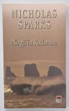 NOPTI IN RODANTHE de NICHOLAS SPARKS , 2003