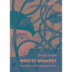 Ment&amp;eacute;s m&amp;aacute;sk&amp;eacute;nt - R&amp;eacute;v&amp;eacute;sz Emese foto