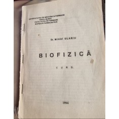 Mihai Olariu - Curs de Biofizica