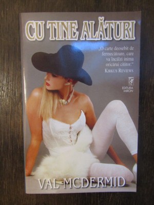 Cu tine alaturi -Val McDermid foto