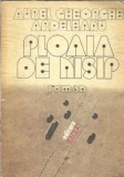 Ploaia de nisip Aurel Gheorghe Ardeleanu editura Facla 1982 carte literatura romana clasica veche colectie