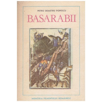 Petru Demetru Popescu - Basarabii - 128203 foto