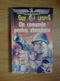 K4 UN COMANDO PENTRU ETERNITATE - GUY LESPIG