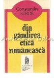 Cumpara ieftin Din Gandirea Etica Romaneasca - Constantin Stroe - Tiraj: 3000 Exemplare