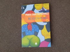 Regele Havanei - 2010 - Pedro Juan Gutierrez