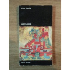 Olmecii - Jacques Soustelle -Buc. 1982