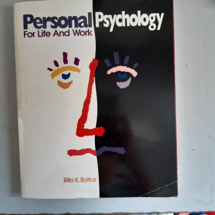 PERSONAL PSYCHOLOGY FOR LIFE AND WORK - RITA K. BALTUS